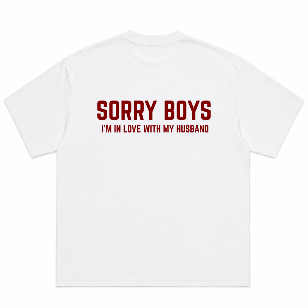 Sorry Boys I'm In Love With My Husband T-Shirt