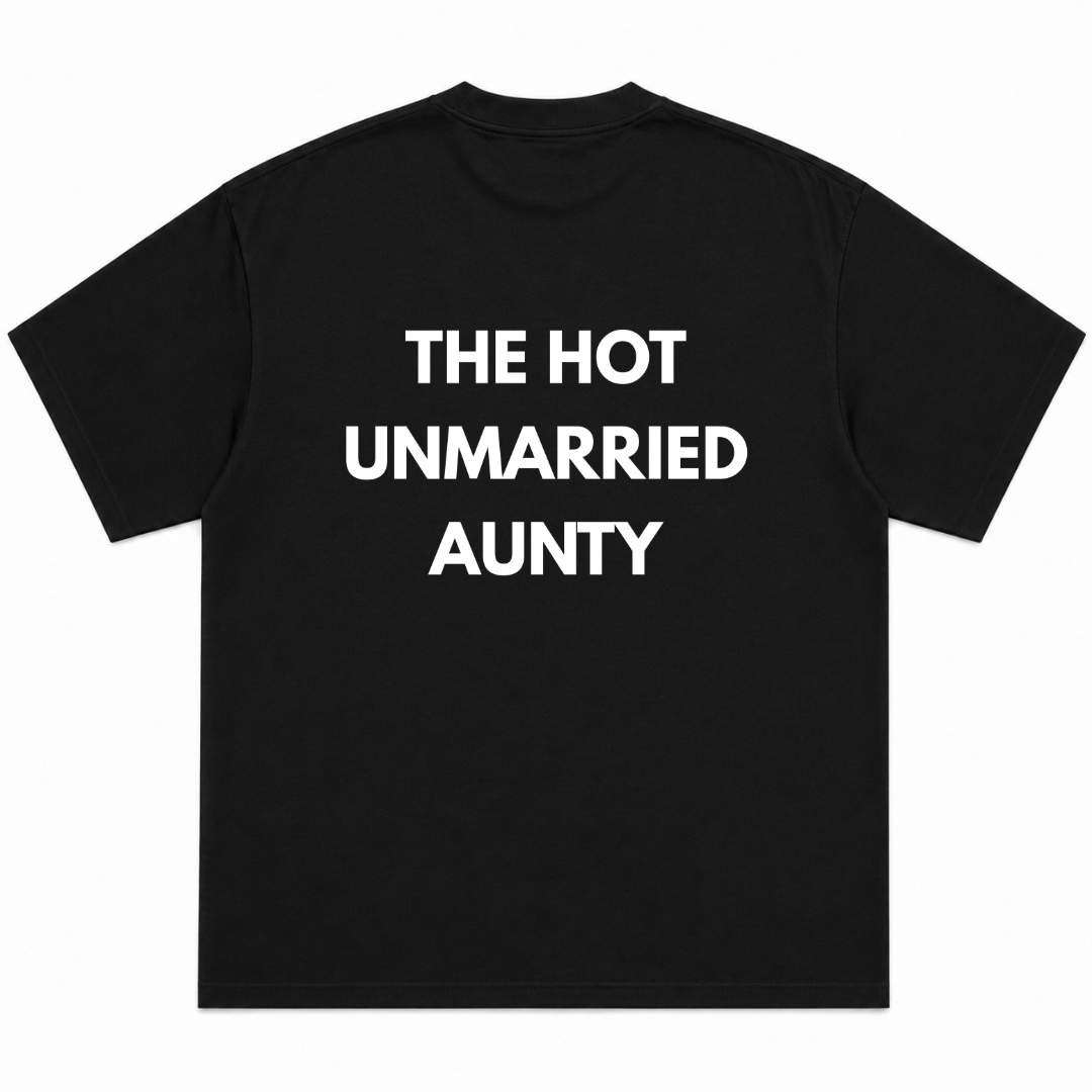 The Hot Unmarried Aunty T-Shirt
