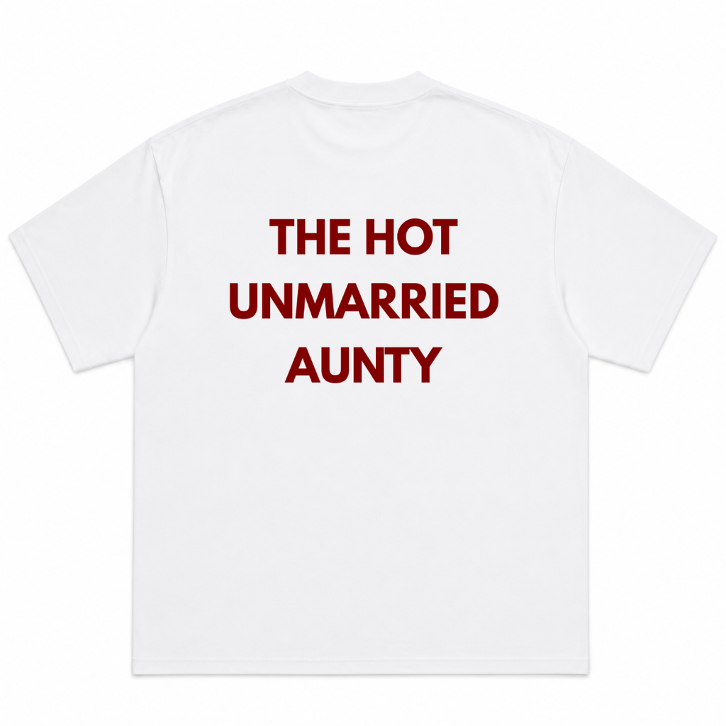 The Hot Unmarried Aunty T-Shirt