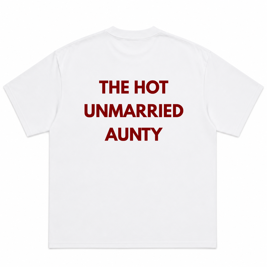 The Hot Unmarried Aunty T-Shirt