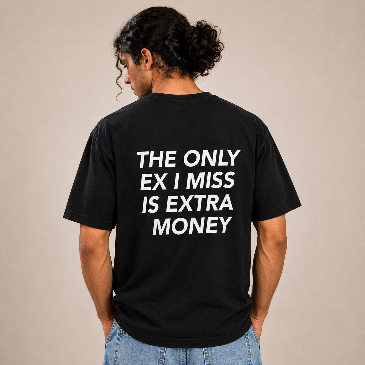 The Only Ex I Miss Is Extra Money T-Shirt