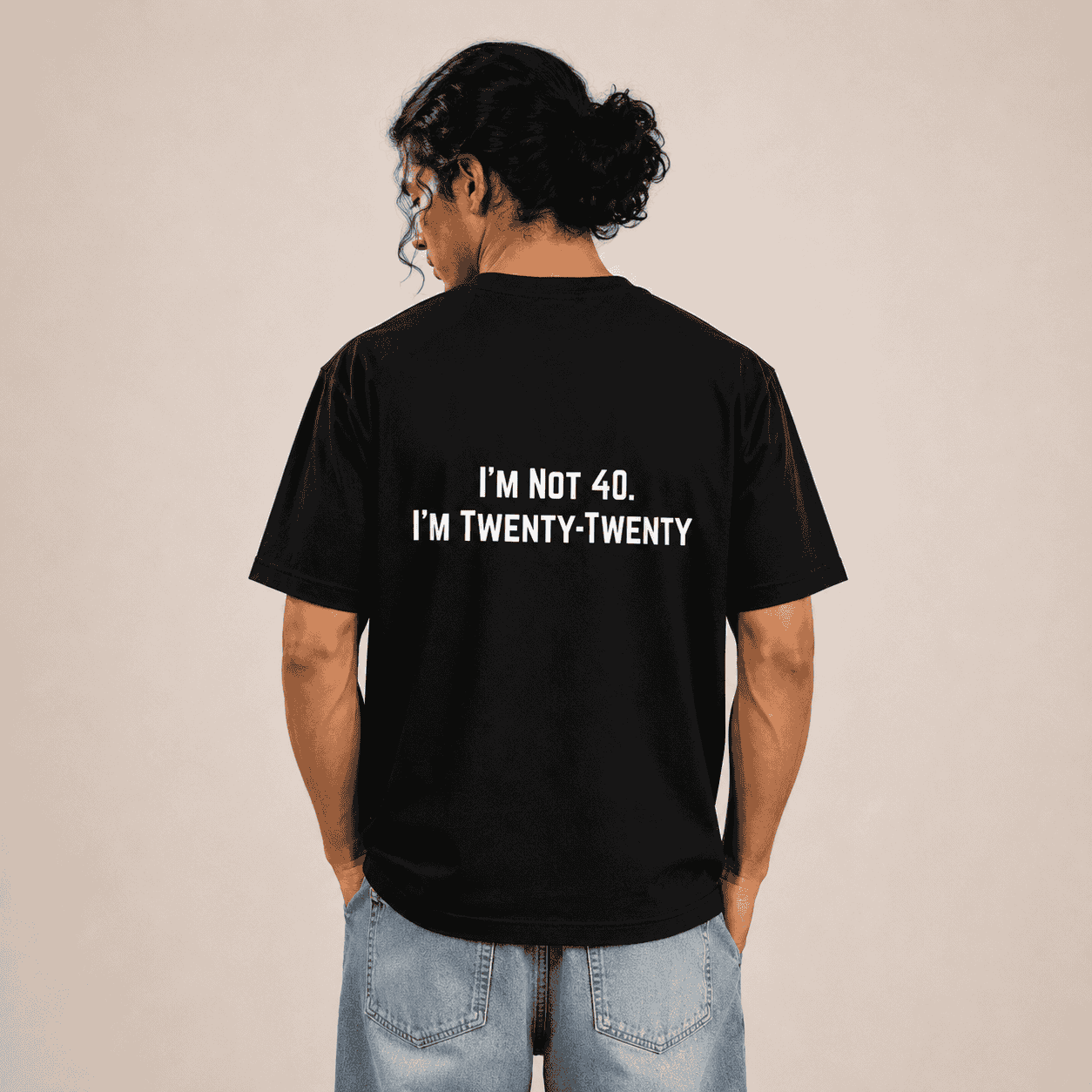 I'm Not 40 I'm Twenty Twenty T-Shirt