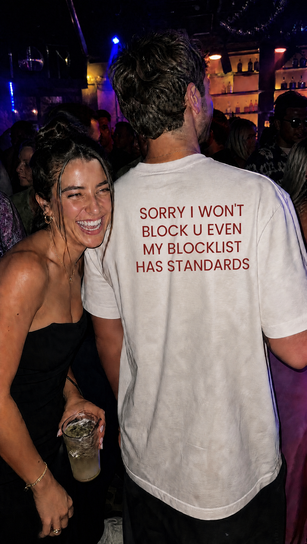 Sorry I Won't Block U Even My Blocklist Has Standards T-Shirt
